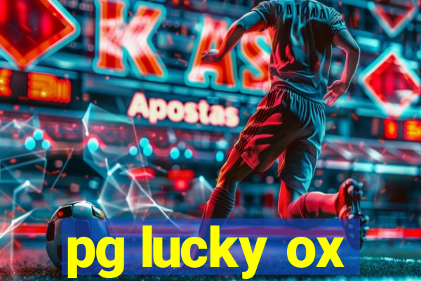 pg lucky ox